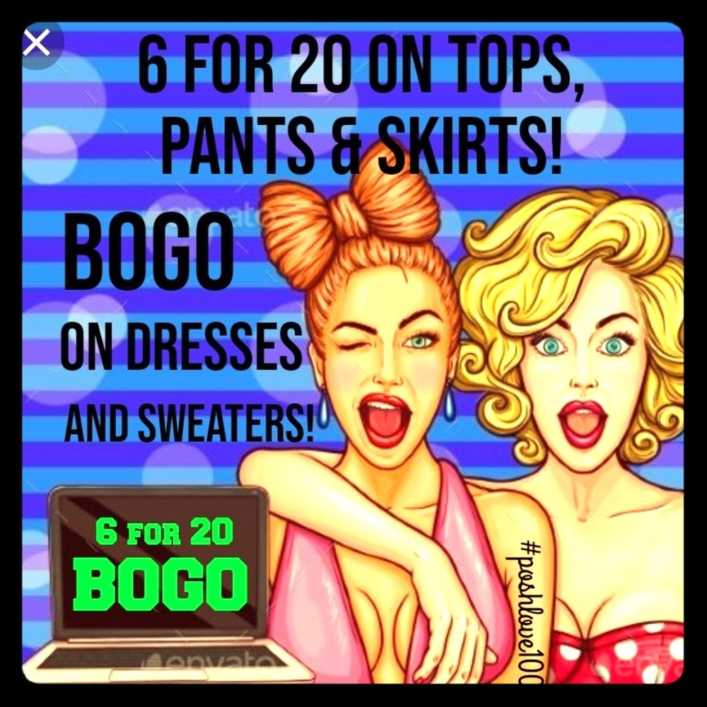 🔥6 for 20🔥OR 💟4 for 25 💟 OR 👗BOGO👗